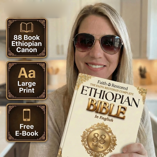 The FaithRestored™ Complete Ethiopian Bible